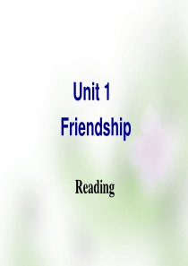 【人教版】高中英语必修一：Unit-1-Friendship-Reading课件