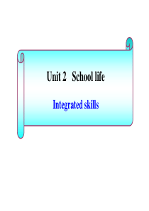 英语：Unit2《Schoollife》Integratedskills课件(牛津译林版八年级上)