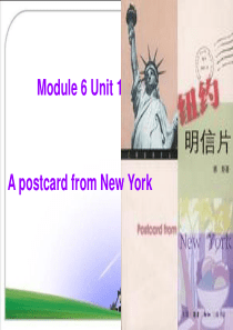 Module6___unit1__讲课A_postcard_from_New_York1