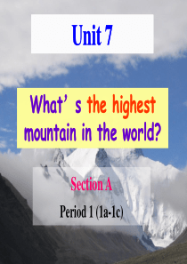 unit-7-What’s-the-highest-mountain-in-the-world？Se