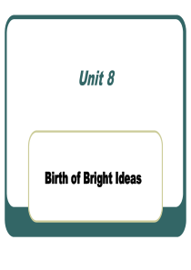 新视野大学英语book1－8教案birthofbrightideas