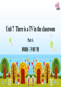 新版陕旅版三年级英语下册unit-7-Where-is-a-TV-in-the-classroom