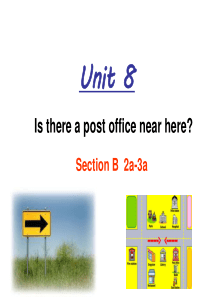 Unit-8-Is-there-a-post-office-near-here-sectionB(2