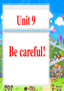 unit9Becareful