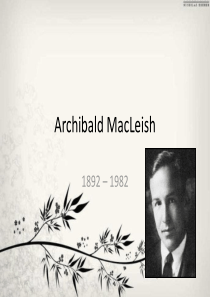 Archibald-Macleish阿齐博尔德·麦克利什