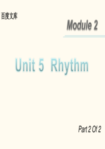 2013届高三英语(北师大版广东专用)一轮复习课件：M2 unit 5  Rhythm(第2课时)