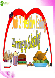 高中英语 Unit 2 Healthy Eating-warming up reading课件 新人