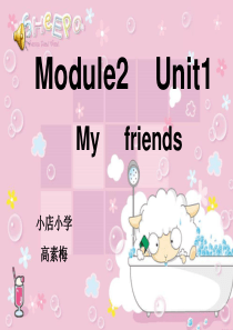 牛津三年级英语 Module2 Unit1