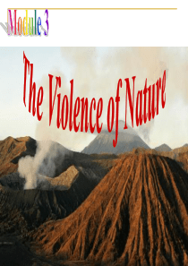 高一英语必修3 Module3 ：The Violence of Nature