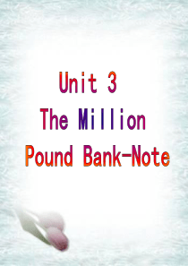 高一英语必修3Unit3The Million Pound Bank-Note单元复习课件