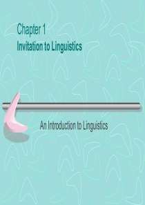 Chapter 1 An Introduction to Linguistics