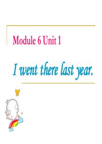 《I-went-there-last-year》PPT2完美课件