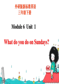 Module6Unit1What-do-you-do-on-Sundays课件