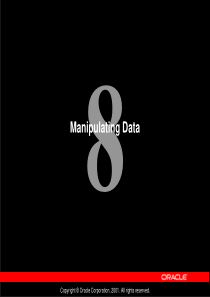 Oracle9i-SQL-8 Manipulating Data