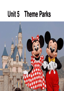 人教新课标高一英语必修四-Unit5-Theme-Parks-reading-优质课件-(共-51张