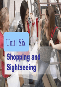 新编实用英语综合教程二unit6shoppingandsightseeing