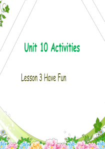 小学英语新北师大版(三年级起点)Unit-10-Activities(Lesson-3)课件