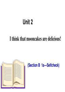 新版九年级Unit2I-think-that-mooncakes-are-delicious!Sec