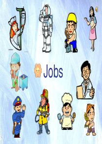 (完整版)Job小学优质英语课件《JOB》关于职业的英语课件