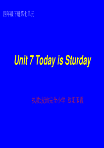 Unit-7-Today-is-Saturday课件