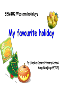 5BM4U2-Western-holidays-My-favourite-holiday