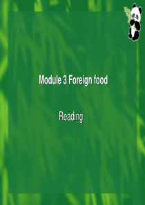 选修8Module-3《Foreign-Food》Reading课件(外研版选修8)