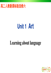 高二英语人教版选修六-unit1-Learning-about-language课件