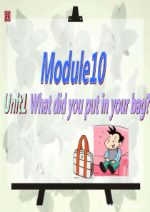 Module10-Unit1-What-did-you-put-in-your-bag