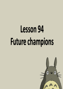 2019新概念英语第二册-ppt-Lesson-94(共35张PPT)教育精品.ppt