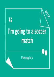 I’m-going-to-a-soccer-match