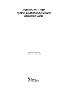 TMS320F28x System Control and Interrupts Reference