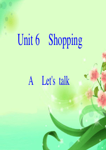 新PEP小学英语四年级下册unit6-shopping-A-lets-talk课件