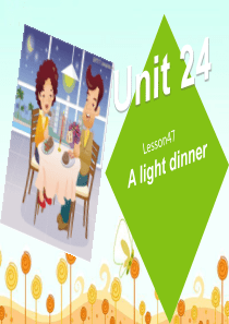 Unit24--A-light-dinner