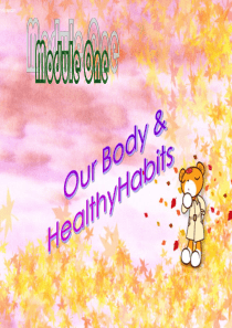 外研版高中英语必修二Module1-Our-body-and-healthy-habits语法课件(