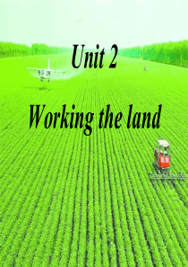 人教版高中英语必修四课件：Unit-2-Working-the-land-Words-and-exp