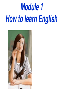 Module-1How-to-learn-English全模块学习课件