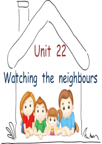 新概念英语青少版1B-Unit22-Watching-the-neighbours