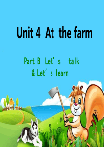 四下Unit4-At-the-farm-Part-Btlets-talk&lets-learn