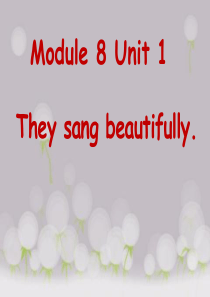 《They-sang-beautifully》PPT课件2-(共22张PPT)