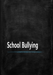 SchoolBullying校园霸凌