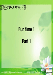 人教(新版)英语四年级下册《Fun Time 1 Part 1》ppt课件