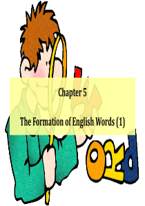 Chapter-5-The-formation-of-English-words-(1)