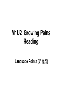 Module1 Unit 2 reading语言点