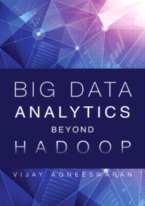 Big Data Analytics Beyond Hadoop