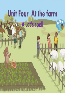 新版PEP小学英语四年级下册_第四单元_Unit_4_At_the_farm_A_Lets_spel