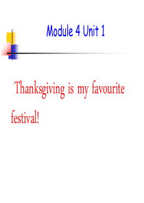 课件2：Thanksgiving is my favourite festival