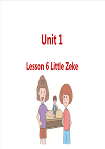 冀教四下U1Lesson6LittleZeke2冀教版小学英语教学资源