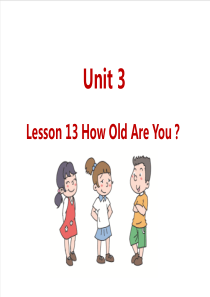 冀教四下U3Lesson13HowOldAreYou2冀教版小学英语教学资源