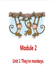 外研版三下M2Unit1Theyremonkeys小学英语教学资源