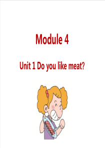 外研版三下M4Unit1Doyoulikemeat小学英语教学资源